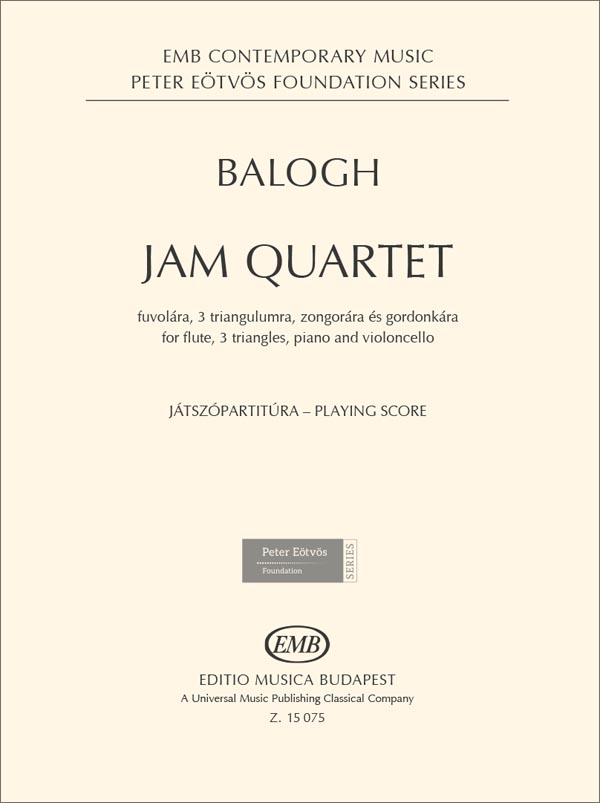 BALOGH MÁTÉ - JAM QUARTET FUVOLÁRA, 3 TRIANGULUMRA, ZONGORÁRA ÉS GORDONKÁRA