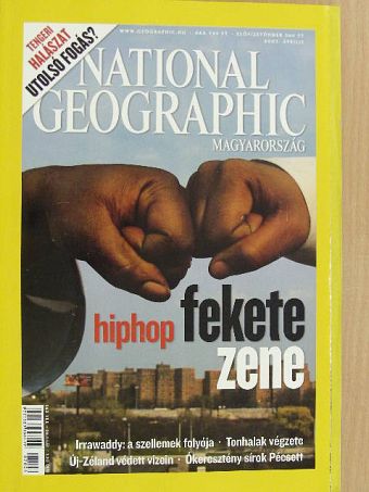 Daniss Győző - National Geographic Magyarország 2007. április [antikvár]