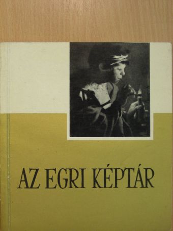 Az egri képtár [antikvár]