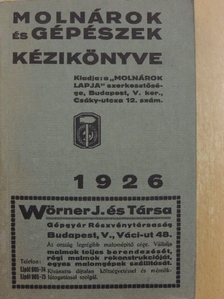 Balogh Arthur - Molnárok és gépészek kézikönyve 1926 [antikvár]