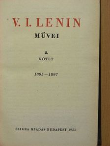 Vlagyimir Iljics Lenin - V. I. Lenin művei 2. [antikvár]