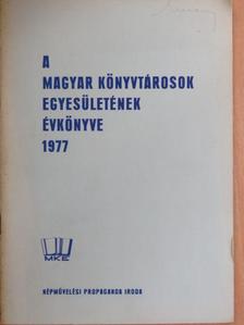 Dr. Boros Sándor - A Magyar Könyvtárosok Egyesületének Évkönyve 1977 [antikvár]