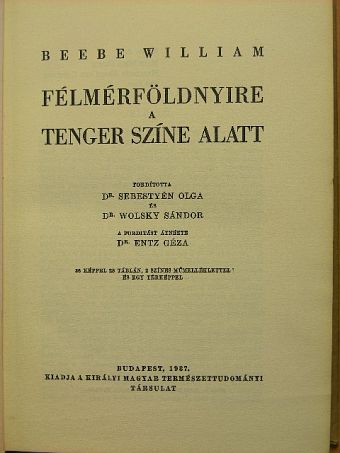 Beebe William - Félmérföldnyire a tenger színe alatt [antikvár]
