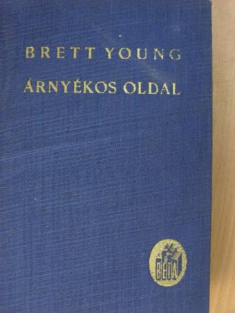 Francis Brett-Young - Árnyékos oldal [antikvár]