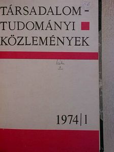 Balogh István - Társadalomtudományi Közlemények 1974/1-4. [antikvár]