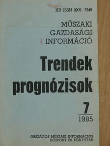 Trendek, prognózisok 1985/7. [antikvár]