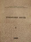 Eszesné Merész Irén - Gyarapodási jegyzék 6. [antikvár]