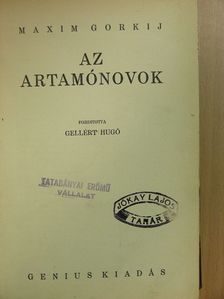 Maxim Gorkij - Az Artamónovok [antikvár]