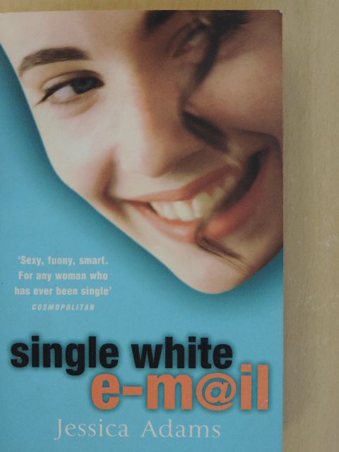 Jessica Adams - Single White E-mail [antikvár]