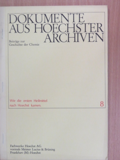 Dokumente aus Hoechster Archiven 8. [antikvár]