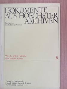 Dokumente aus Hoechster Archiven 8. [antikvár]
