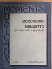 Luigi Boccherini - Menuetto [antikvár]