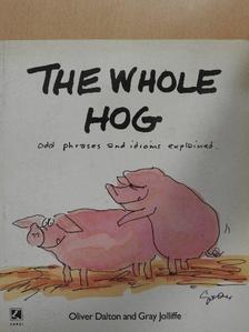 Oliver Dalton - The whole hog [antikvár]
