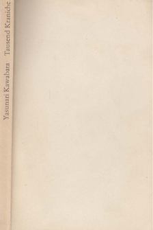 YASUNARI KAWABATA - Tausend Kraniche [antikvár]