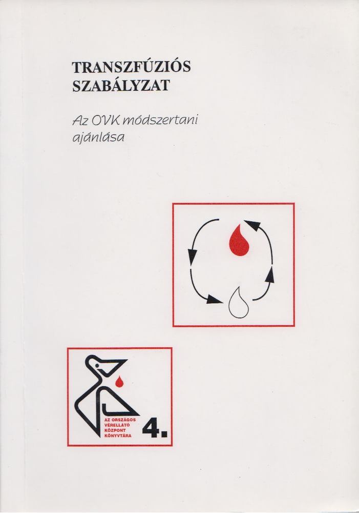 Dr. Szabó János - Transzfúziós szabályzat [antikvár]