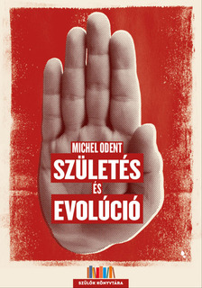 Ident Michel - Születés és evolúció [eKönyv: epub, mobi]