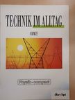 Alfred Nussbaumer - Technik im Alltag [antikvár]