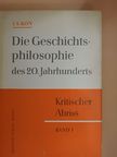 I. S. Kon - Die Geschichtsphilosophie des 20. Jahrhunderts I-II [antikvár]