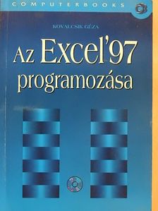 Kovalcsik Géza - Az Excel '97 programozása [antikvár]