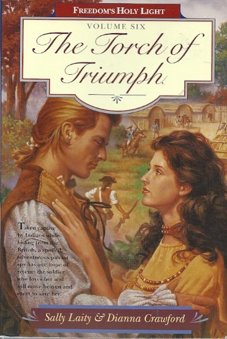 Sally Laity, Dianna Crawford - The Torch of Triumph [antikvár]