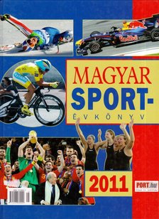 Margay Sándor, Moncz Attila - Magyar sportévkönyv 2011 [antikvár]