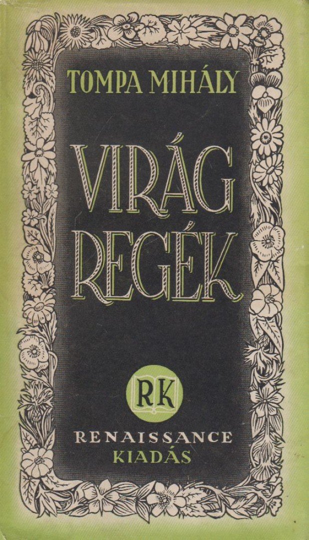 Tompa Mihály - Virágregék [antikvár]