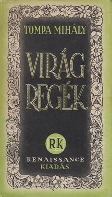 Tompa Mihály - Virágregék [antikvár]