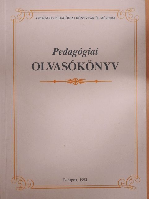 Barankay Lajos - Pedagógiai olvasókönyv [antikvár]