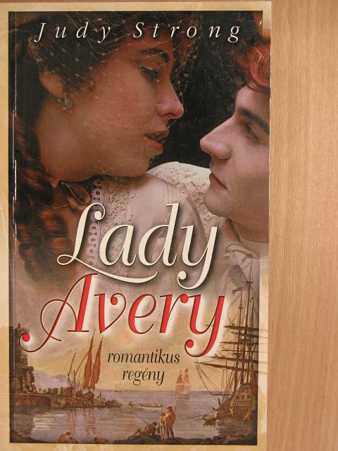 Judy Strong - Lady Avery [antikvár]