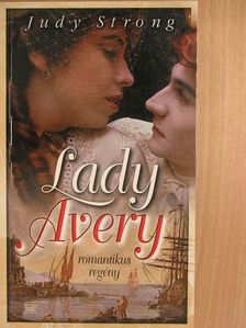 Judy Strong - Lady Avery [antikvár]