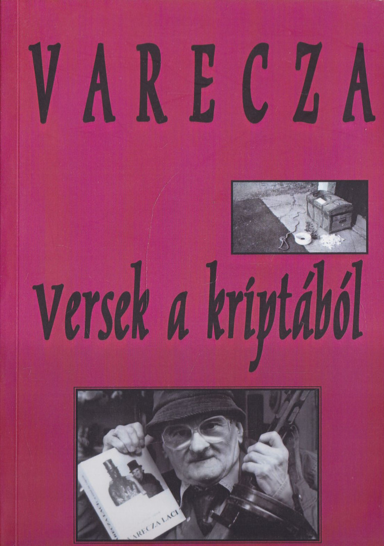 Szent Varecza Halott - Versek a kriptából (dedikált) [antikvár]