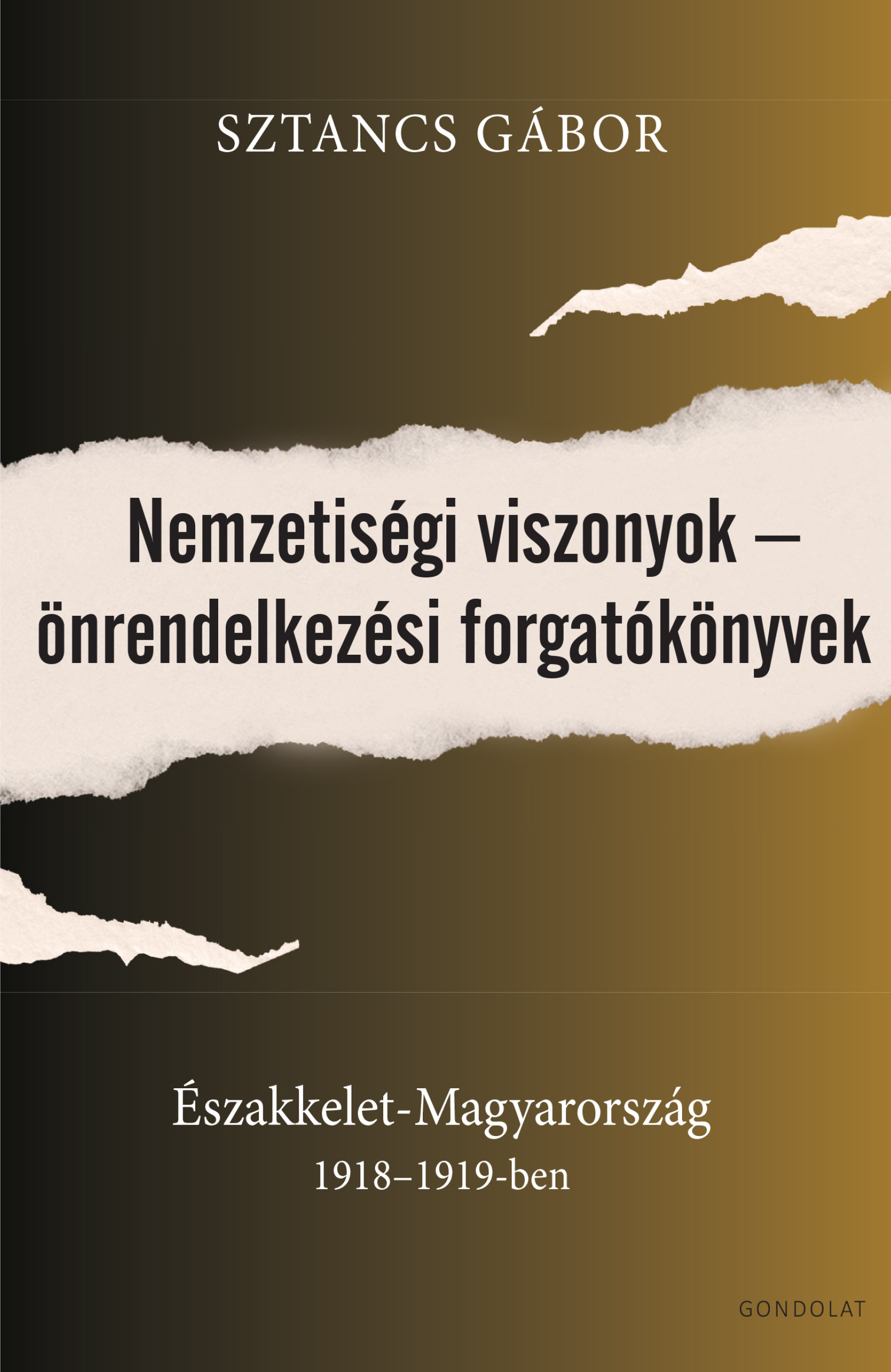 Sztancs Gábor - Nemzetiségi viszonyok - önrendelkezési forgatókönyvek