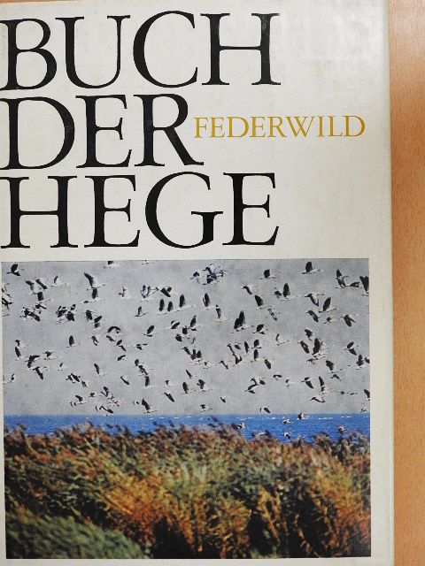 Buch der Hege II. [antikvár]
