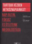 Glei, K. Jocelyn - Tartsuk kézben hétköznapjainkat! [antikvár]