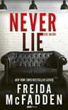 Freida McFadden - Never Lie - Sose hazudj