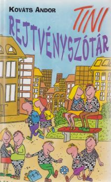 Kováts Andor - Tini rejtvényszótár [antikvár]