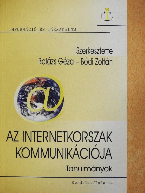 Balaskó Mária - Az internetkorszak kommunikációja [antikvár]