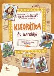 Frank Schwieger - Kleopátra és bandája