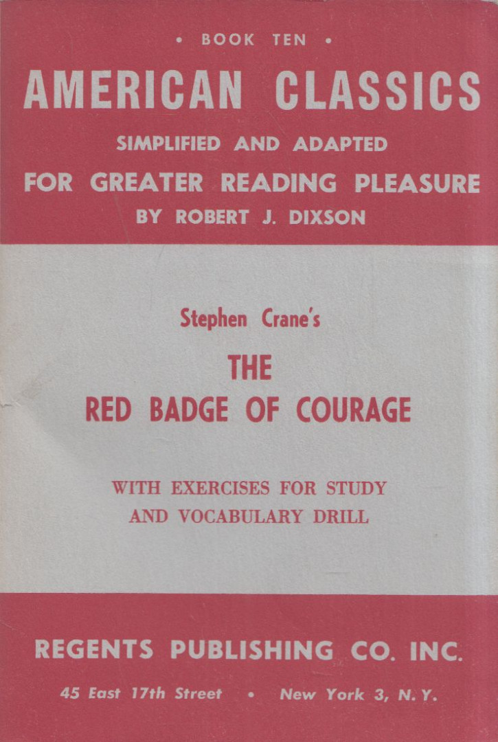 Crane, Stephen, Dixson, Robert J. - The Red Badge of Courage [antikvár]
