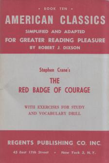 Crane, Stephen, Dixson, Robert J. - The Red Badge of Courage [antikvár]