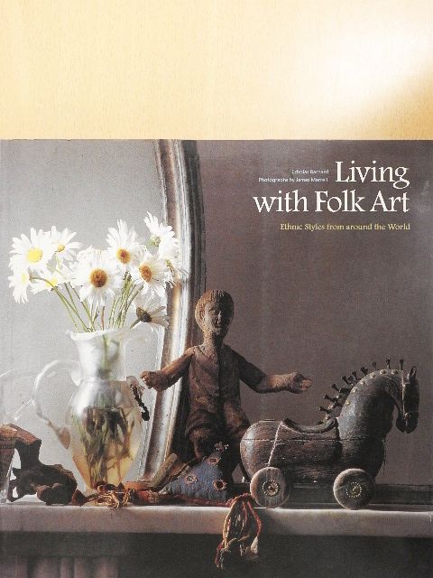 Nicholas Barnard - Living with Folk Art [antikvár]