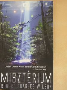 Robert Charles Wilson - Misztérium [antikvár]