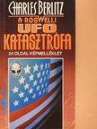 Charles Berlitz - A roswelli UFO katasztrófa [antikvár]