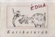 SZŰCS ÉDUA - Karikatúrák (dedikált) [antikvár]