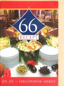 Császár Erzsébet - 66 recept [antikvár]