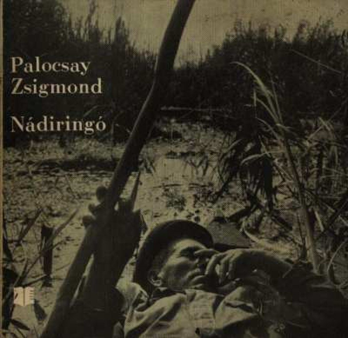 Palocsay Zsigmond - Nádiringó [antikvár]