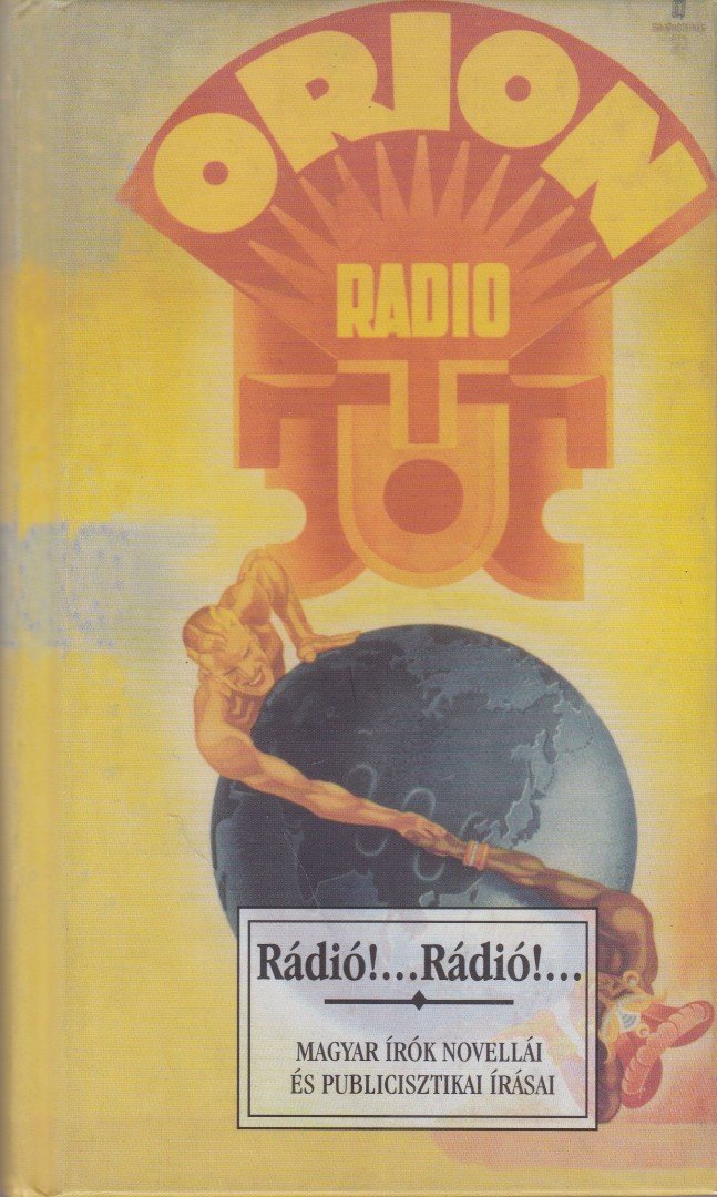SALAMON ISTVÁN - Rádió!...Rádió!... [antikvár]