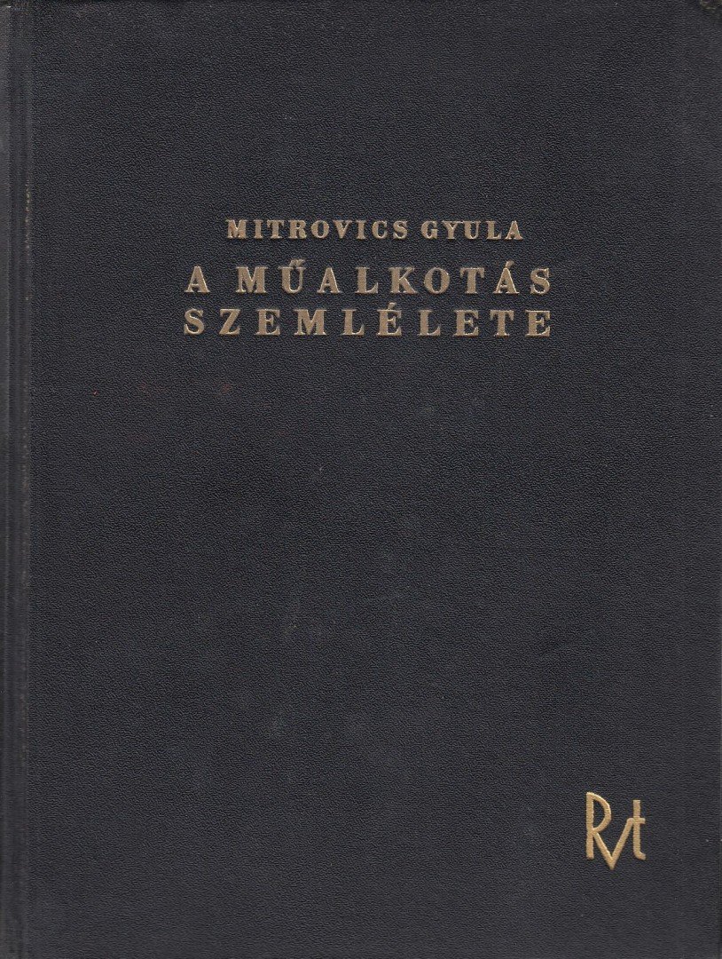 MITROVICS GYULA - A műalkotás szemlélete [antikvár]