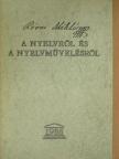 Révai Miklós - A nyelvről és a nyelvművelésről [antikvár]