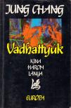 Jung CHANG - Vadhattyúk [antikvár]
